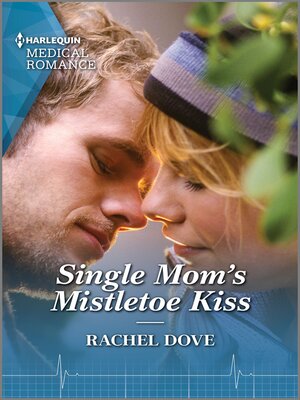 cover image of Single Mom's Mistletoe Kiss